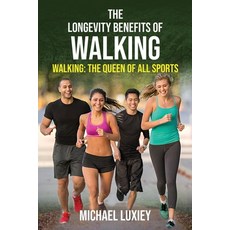 (英文圖書) The Longevity Benefits of Walking: Walking: The Queen of All Sports 平裝版, Isbn.It, 英文