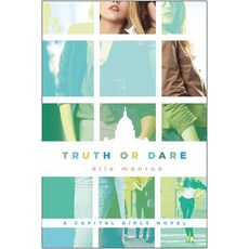 (英文圖書)Truth or Dare: A Capital Girls Novel 平裝版, St. Martin's Griffin, 英文