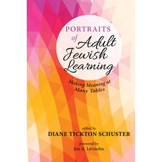 (英文圖書) Portraits of Adult Jewish Learning: Making Meaning at Many Tables 平裝版, Wipf & Stock Publishers, 英文