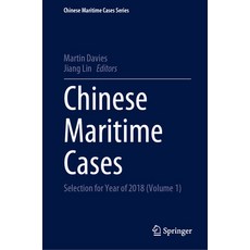 (英文圖書) Chinese Maritime Cases: Selection for Year of 2018 精裝版, Springer, 英文
