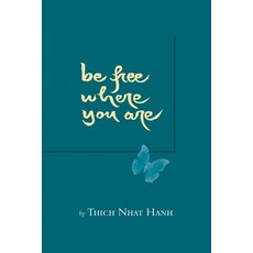 (英文圖書) Be Free Where You Are 平裝版, Parallax Press, 英文