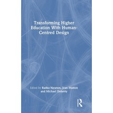 (英文圖書) Transforming Higher Education With Human-Centred Design 精裝版, Routledge, 英文