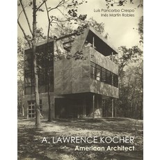 (英文圖書) Lawrence Kocher: American Architect 精裝版, Applied Research & Design, 英文