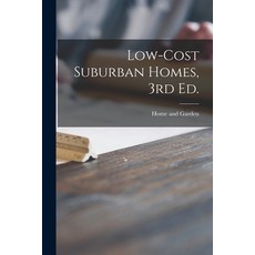(英文圖書) Low-cost Suburban Homes 3rd Ed. 平裝版, Legare Street Press, 英文