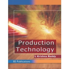 Production Technology 精裝版, BS Publications, 英文