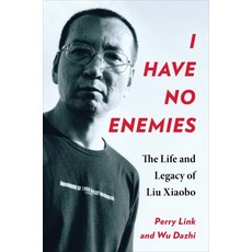 (英文圖書) I Have No Enemies: The Life and Legacy of Liu Xiaobo 精裝版, Columbia University Press, 英文