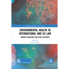 (英文圖書) Environmental Health in International and Eu Law: Current Challenges and Legal Responses 平裝版, Routledge, 英文