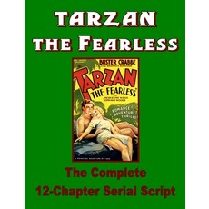 (英文圖書) Tarzan the Fearless - The Serial Script 平裝版, Lulu.com, 英文