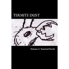 (英文圖書)Termite Dust: Vomited Forth 平裝版, Createspace Independent Pub..., 英文