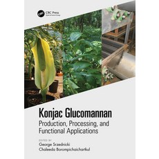 (英文圖書) Konjac Glucomannan: Production Processing and Functional Applications 精裝版, CRC Press, 英文