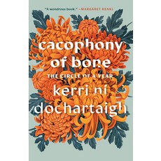 (英文圖書) Cacophony of Bone: The Circle of a Year 平裝版, Milkweed Editions, 英文