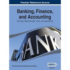 (英文圖書) Banking Finance and Accounting: Concepts Methodologies Tools and Applications Vol 2 精裝版, Business Science Reference, 英文