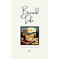 (英文圖書) Bread and Life And Other Bilingual Italian-English Stories 平裝版, Pomme Bilingual, 英文