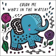 Color Me: Who's in the Water?: Watch Me Change Colour in Water Other, QEB Publishing, 英文, 其他