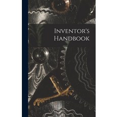(英文圖書) Inventor's Handbook 精裝版, Hassell Street Press, 英文