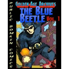 (英文圖書)Blue Beetle Archives 平裝版, Createspace Independent Pub..., 英文