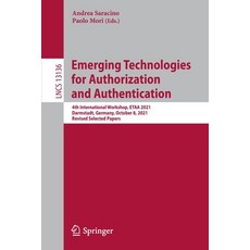 (英文圖書) Emerging Technologies for Authorization and Authentication: 4th International Workshop ETAA ... 平裝版, Springer, 英文