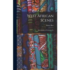 (英文圖書) West African Scenes: Descriptions of Fernando Po 精裝版, Legare Street Press, 英文