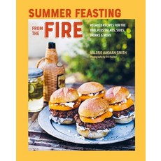 (英文圖書) Summer Feasting from the Fire: More Than 75 Relaxed Recipes for Grills Salads & Sides 精裝版, Ryland Peters & Small, 英文