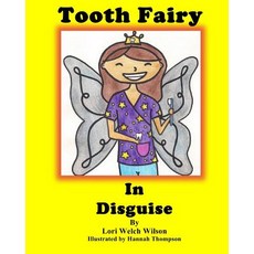 (英文圖書) Tooth Fairy In Disguise 平裝版, Createspace Independent Pub..., 英文