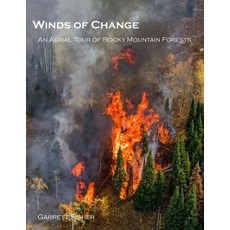 (英文圖書) Winds of Change: An Aerial Tour of Rocky Mountain Forests 平裝版, Createspace Independent Pub..., 英文