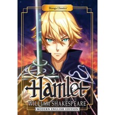 (英文圖書) Manga Classics: Hamlet (Modern English Edition) 平裝版, Manga Classics, 英文