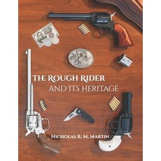 (英文圖書) The Rough Rider and Its Heritage 平裝版, Independently Published, 英文