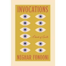 (英文圖書) Invocations: A Book of Spells 平裝版, Independently Published, 英文