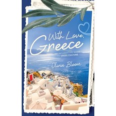 (英文圖書) With Love Greece. An Informative Guide to Greek Culture 精裝版, Olivia Bloom, 英文