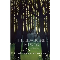 (英文圖書) The Blackened Mirror 平裝版, Year of the Book Press, 英文