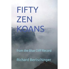 (英文圖書) Fifty Zen Koans: from the Blue Cliff Record 平裝版, Independently Published, 英文