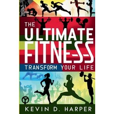 (英文圖書) The Ultimate Fitness Handbook: Transform Your Life 平裝版, Independently Published, 英文