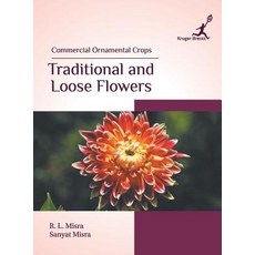 (英文圖書) Commercial Ornamental Crops: Traditional and Loose Flowers 精裝版, Kruger Brentt Publisher Uk...., 英文