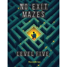 (英文圖書)No Exit Mazes: Level Five 平裝版, Independently Published, 英文