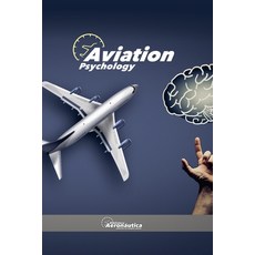 (英文圖書) Aviation Psychology 平裝版, Biblioteca Aeronautica, 英文