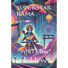 (英文圖書) Superstar Rama: "PART: Four" 平裝版, Independently Published, 英文