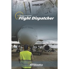 (英文圖書) Flight dispatcher 平裝版, Independently Published, 英文