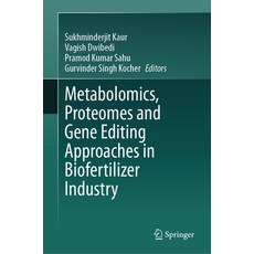 (英文圖書) Metabolomics Proteomes and Gene Editing Approaches in Biofertilizer Industry 精裝版, Springer, 英文