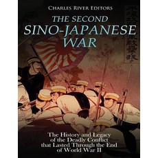 (英文圖書) The Second Sino-Japanese War: The History and Legacy of the Deadly Conflict that Lasted Throu... 平裝版, Createspace Independent Pub..., 英文