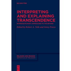 (英文圖書) Interpreting and Explaining Transcendence 精裝版, de Gruyter, 英文