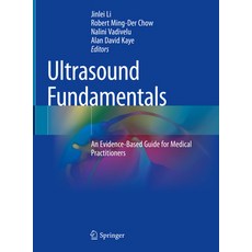(英文圖書) Ultrasound Fundamentals: An Evidence-Based Guide for Medical Practitioners 精裝版, Springer, 英文