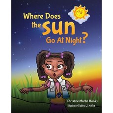 (英文圖書)Where Does The Sun Go At Night? 平裝版, Entegrity Choice Publishing, 英文