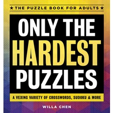 (英文圖書) Only the Hardest Puzzles: A Vexing Variety of Crosswords Sudoku & More 平裝版, Callisto, 英文