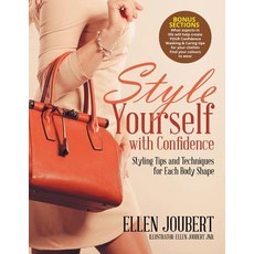 (英文圖書) Style Yourself with Confidence: Styling Tips and Techniques for Each Body Shape 平裝版, Leading Voice International, 英文