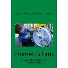 (英文圖書)Emmett's Fans: A book about the different types of fans 平裝版, Createspace Independent Pub..., 英文