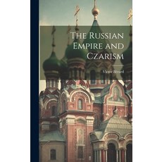 (英文圖書) The Russian Empire and Czarism 精裝版, Legare Street Press, 英文