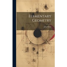 (英文圖書) Elementary Geometry 精裝版, Legare Street Press, 英文