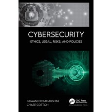 (英文圖書) Cybersecurity: Ethics Legal Risks and Policies 平裝版, Apple Academic Press, 英文