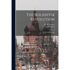 (英文圖書) The Bolshevik Revolution: Its Rise and Meaning 平裝版, Legare Street Press, 英文