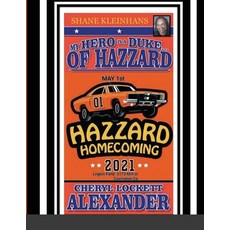 (英文圖書) My Hero Is a Duke...of Hazzard Shane Kleinhans Hazzard Homecoming 2021 平裝版, Lulu.com, 英文